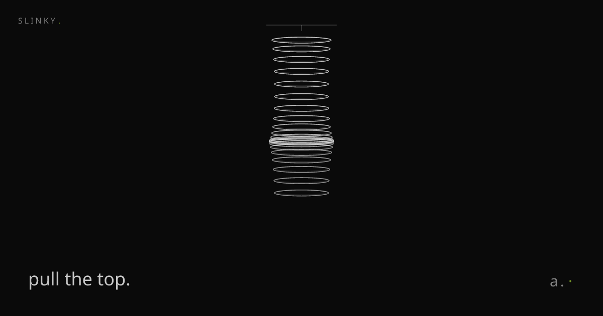 slinky