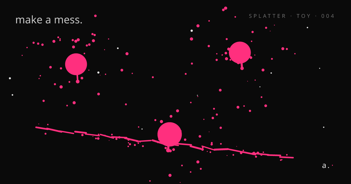 splatter